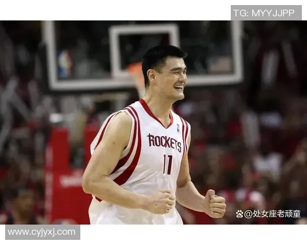 姚明在NBA生涯中选择的队友们对他职业生涯的影响与贡献分析
